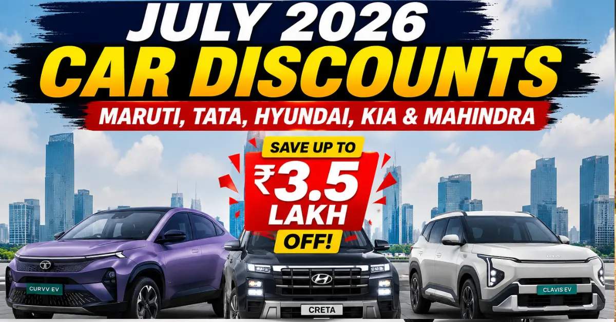 July 2026 car discounts with Tata Curvv EV, Hyundai Creta and Kia Clavis EV offering savings up to ₹3.5 lakh